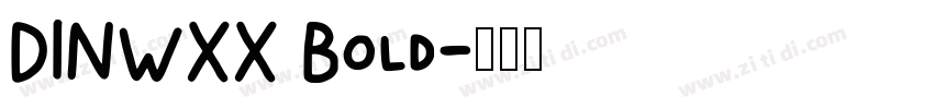 DINWXX Bold字体转换